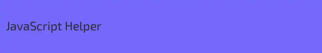 JavaScript Helper